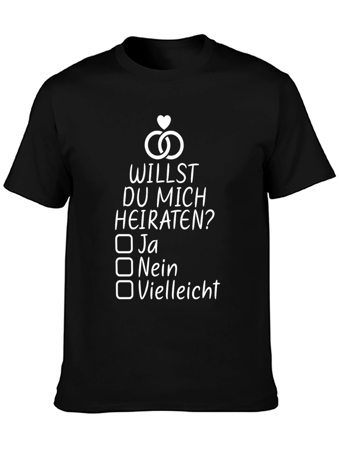 Willst Du Mich Heiraten T-Shirt - Proposal Shirt