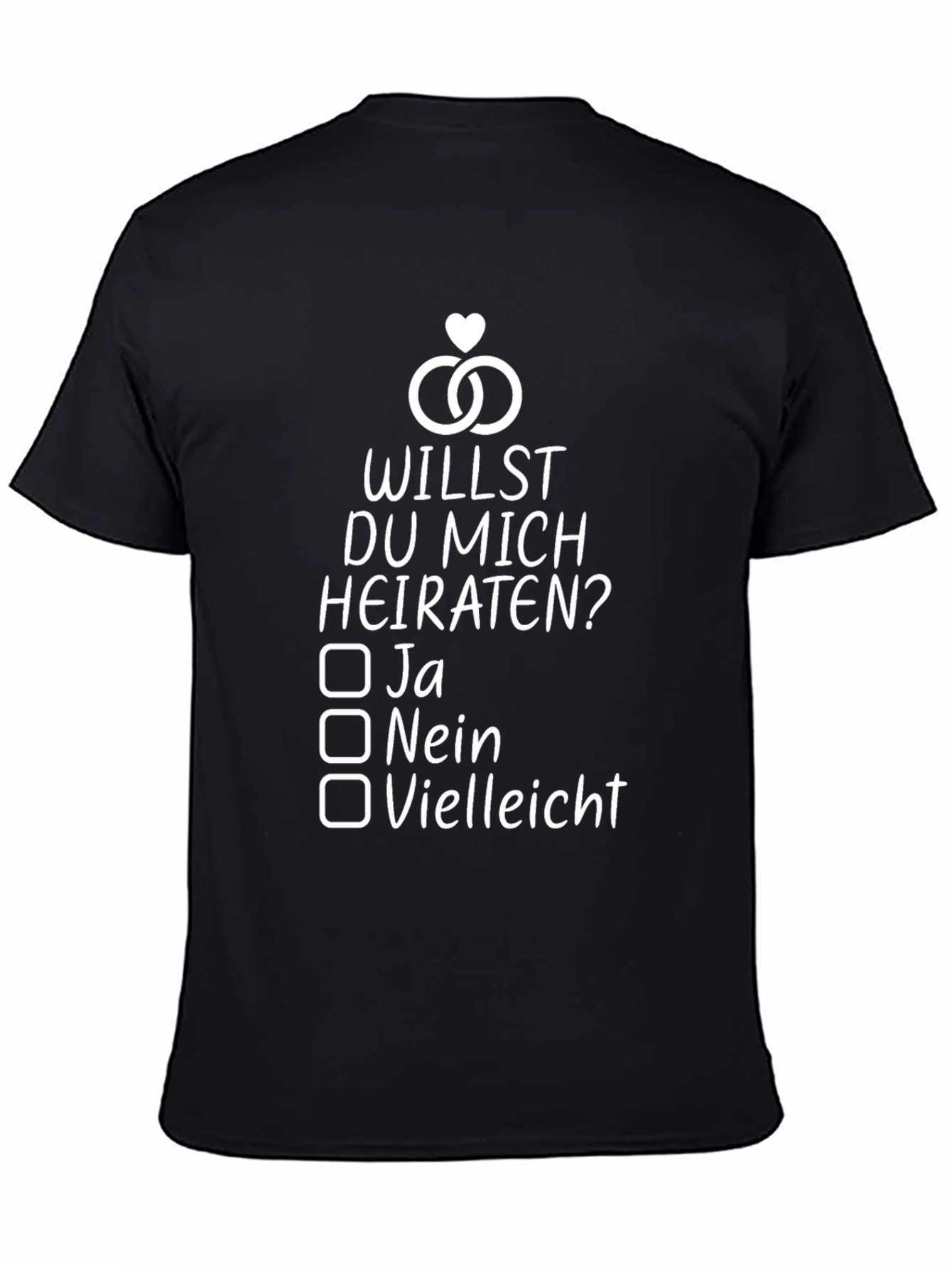 Willst Du Mich Heiraten T-Shirt - Proposal Shirt