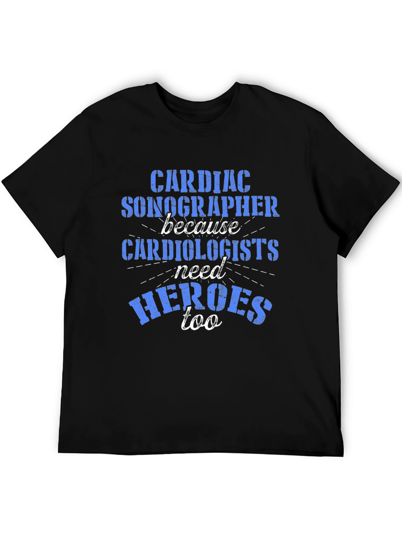 Cardiac Sonographer Hero Tee - Medical Appreciation
