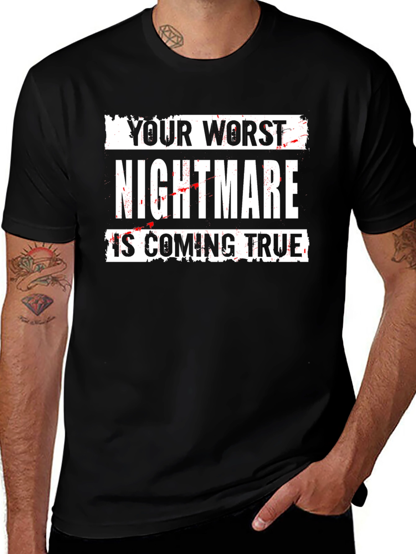 Your Worst Nightmare T-Shirt