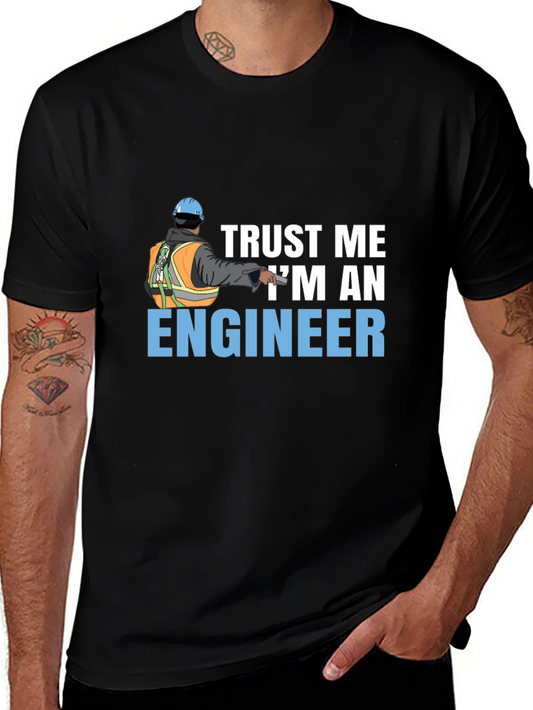 Trust Me Im An Engineer Black T-Shirt