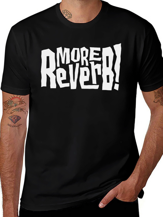 More Reverb! Graphic Tee - Black Cotton T-Shirt