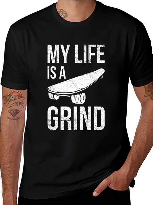 My Life is a Grind Graphic Tee
