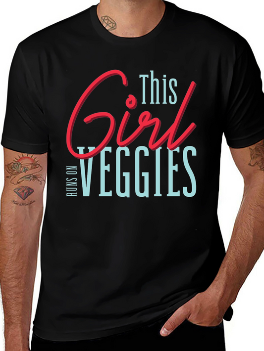 This Girl Runs on Veggies T-Shirt