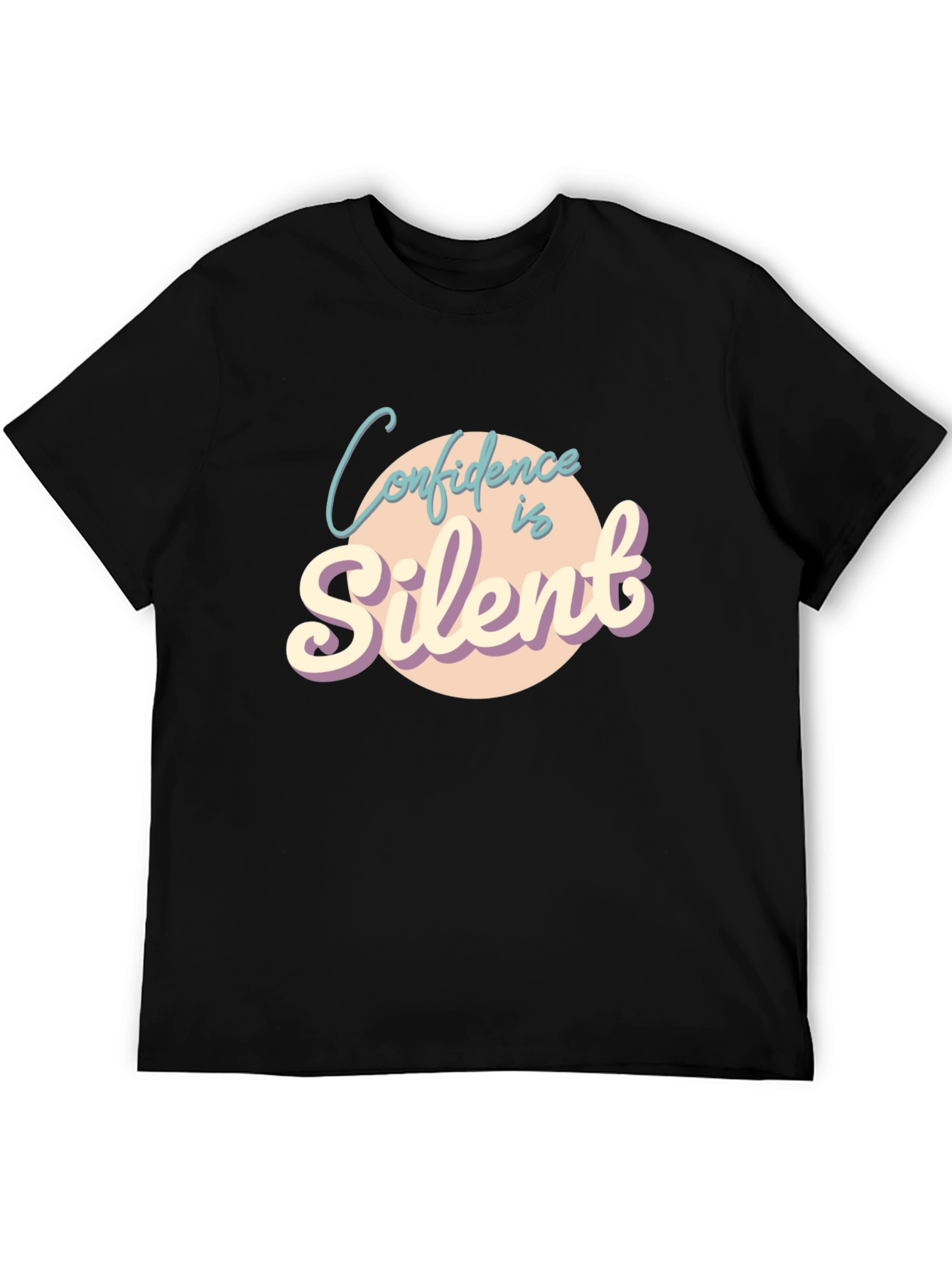 Confidence is Silent Graphic Tee - Unisex