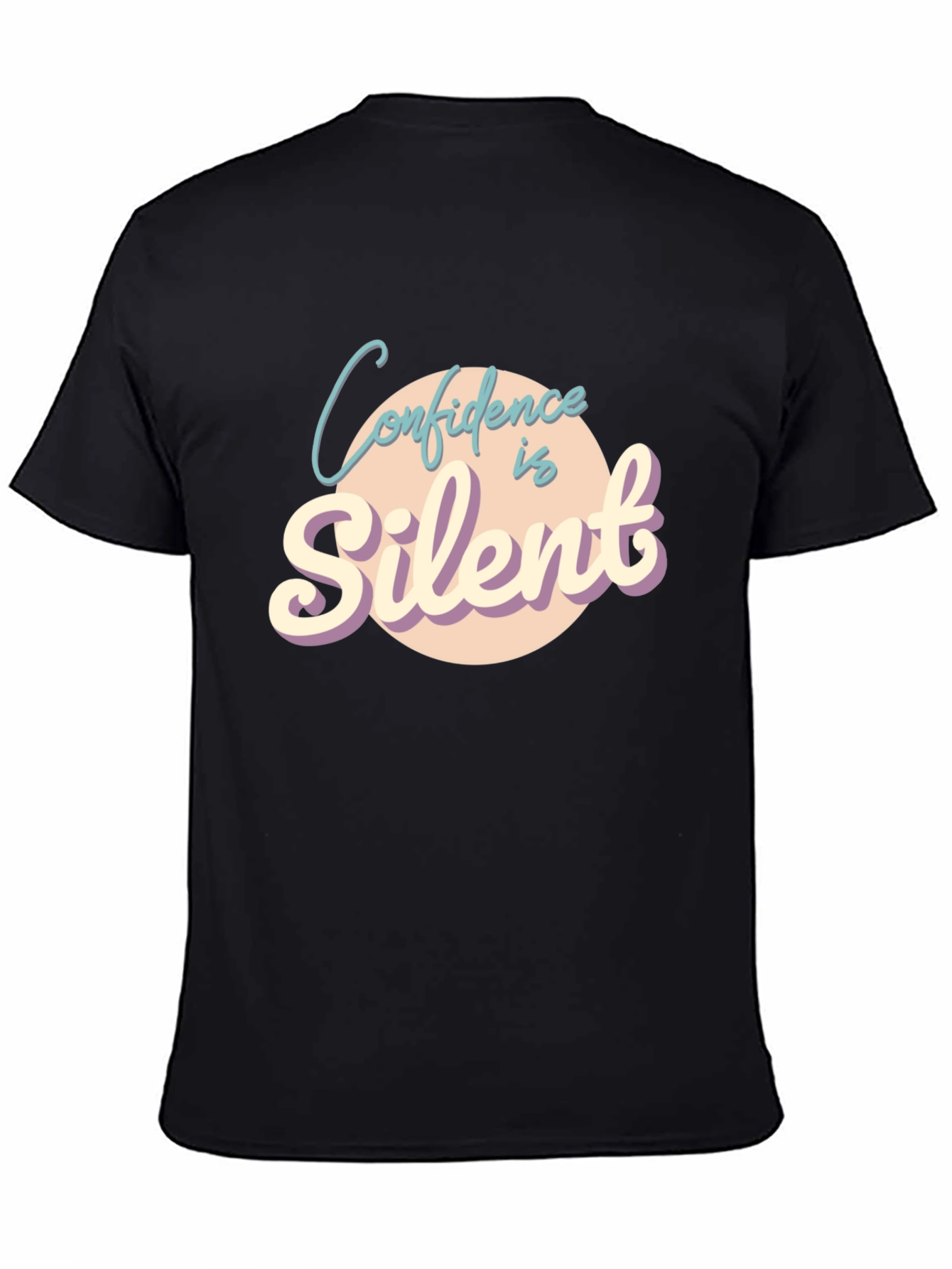 Confidence is Silent Graphic Tee - Unisex