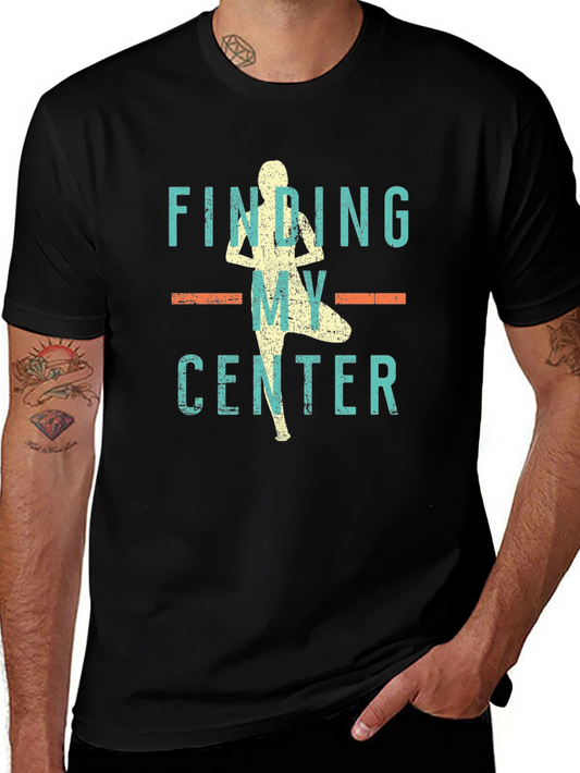 Finding My Center Yoga T-Shirt - Relaxed Fit