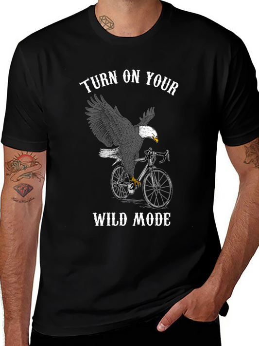 Turn on Your Wild Mode Eagle T-Shirt