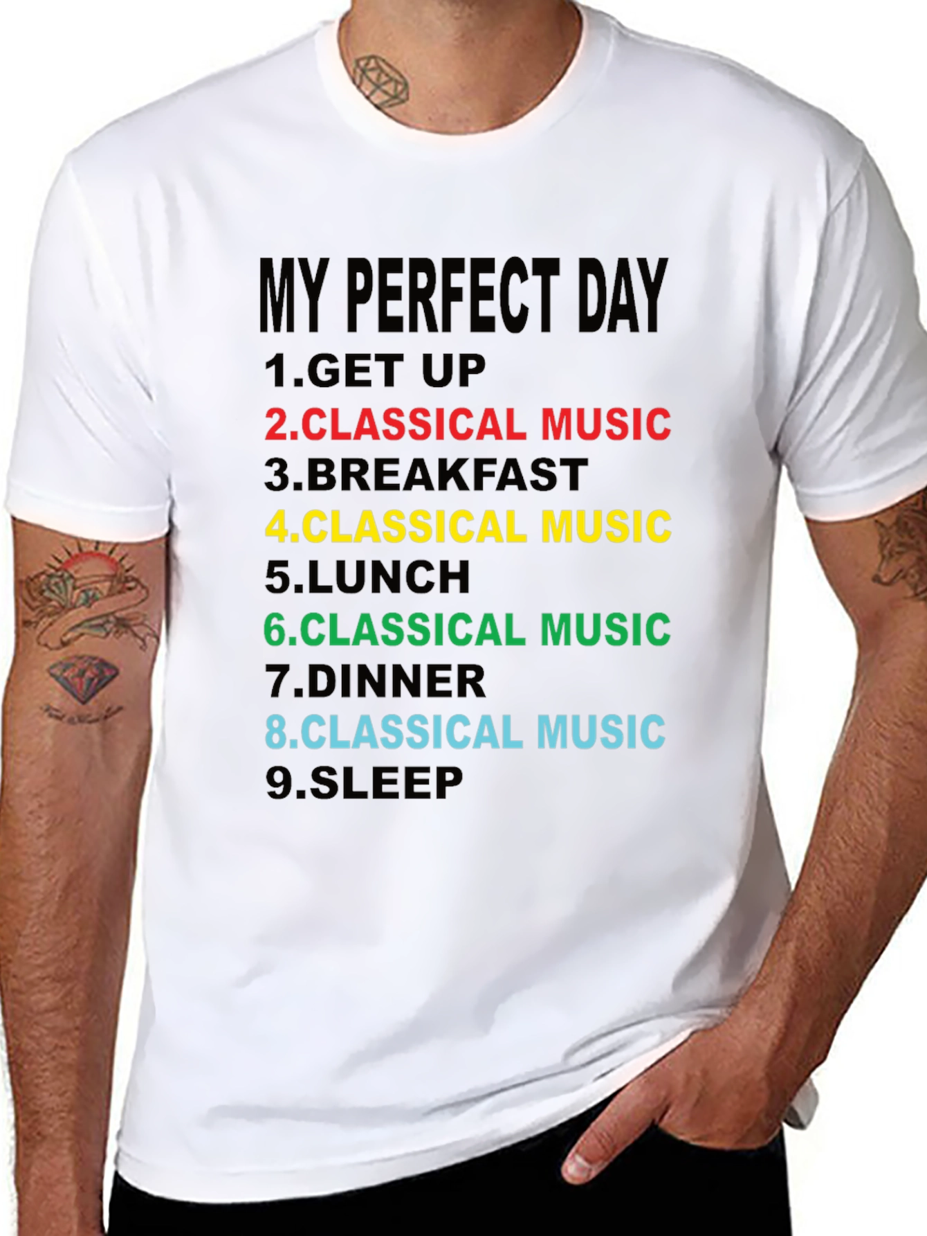Classical Music Lovers T-Shirt - My Perfect Day