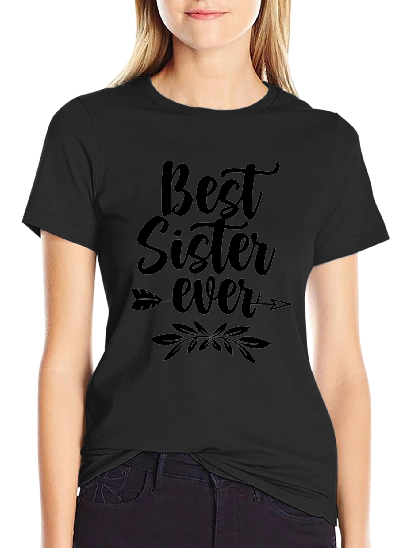 Best Sister Ever T-Shirt - Soft Cotton Tee