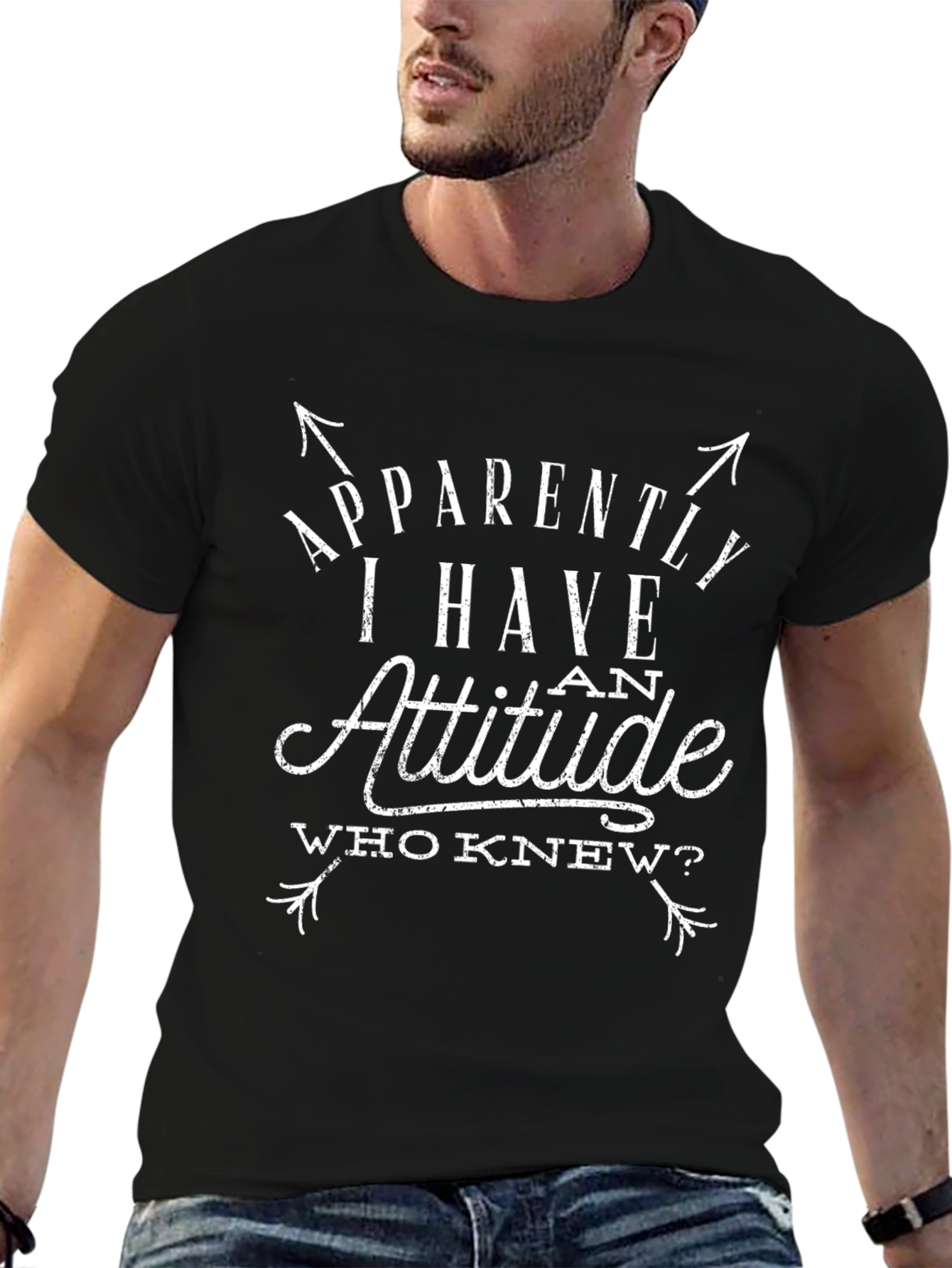 Attitude Graphic Tee - Humorous Slogan T-Shirt