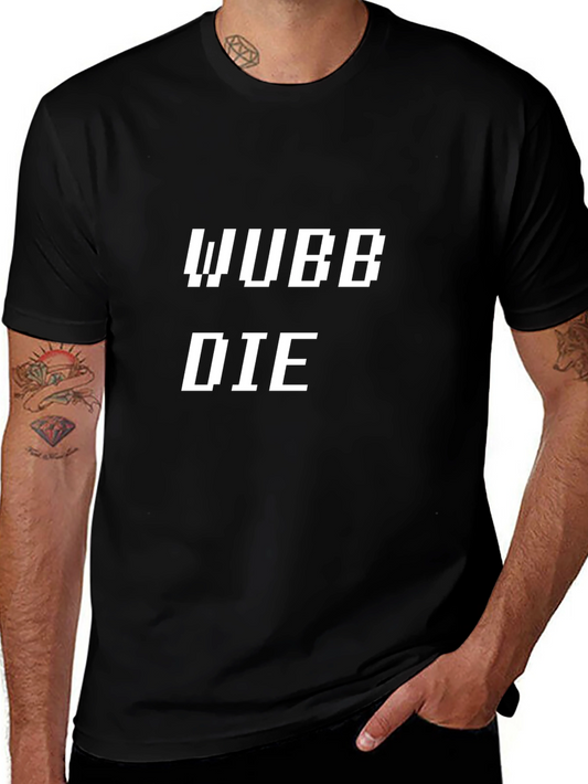 Wubby Die Black Tee