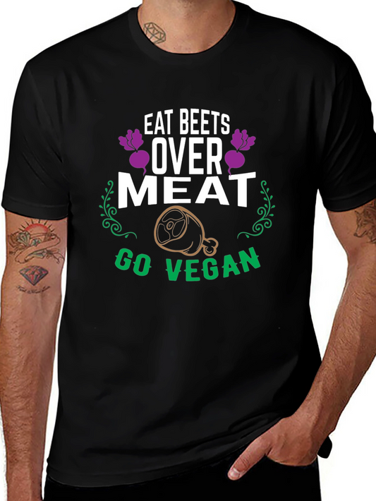 Eat Beets Over Meat Vegan Graphic T-Shirt