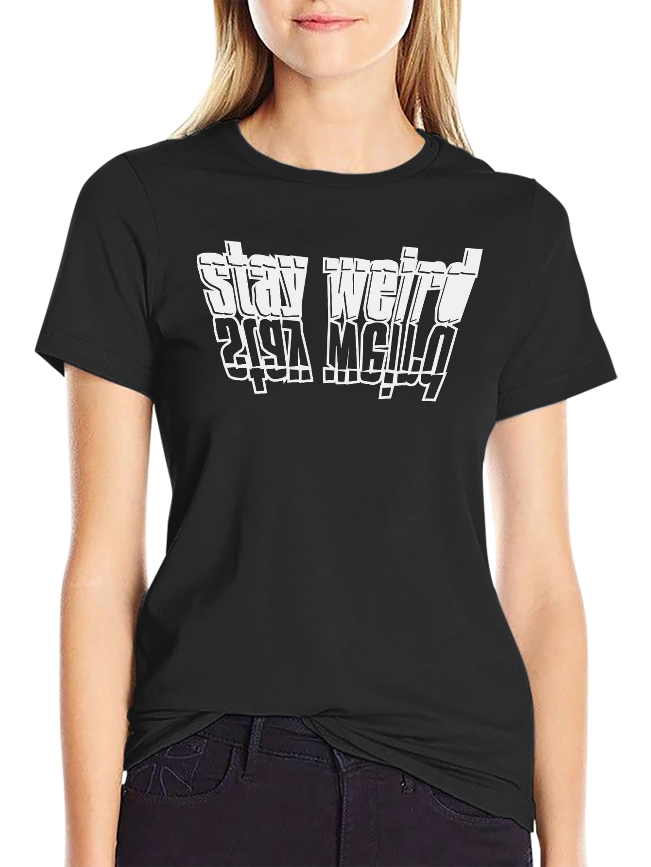 Stay Weird Graphic T-Shirt - Black Cotton Tee