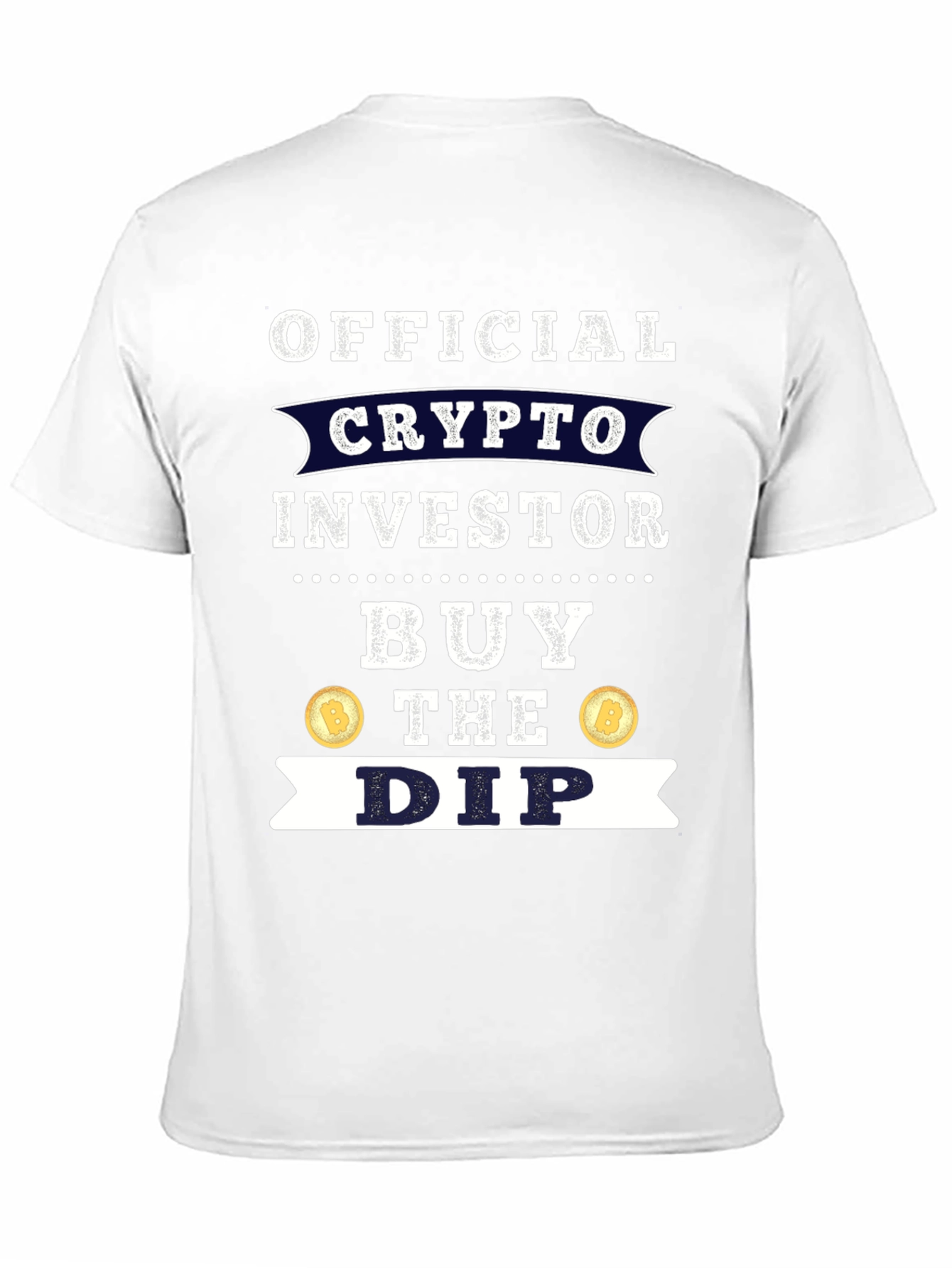 Crypto Investor T-Shirt - Buy The Dip