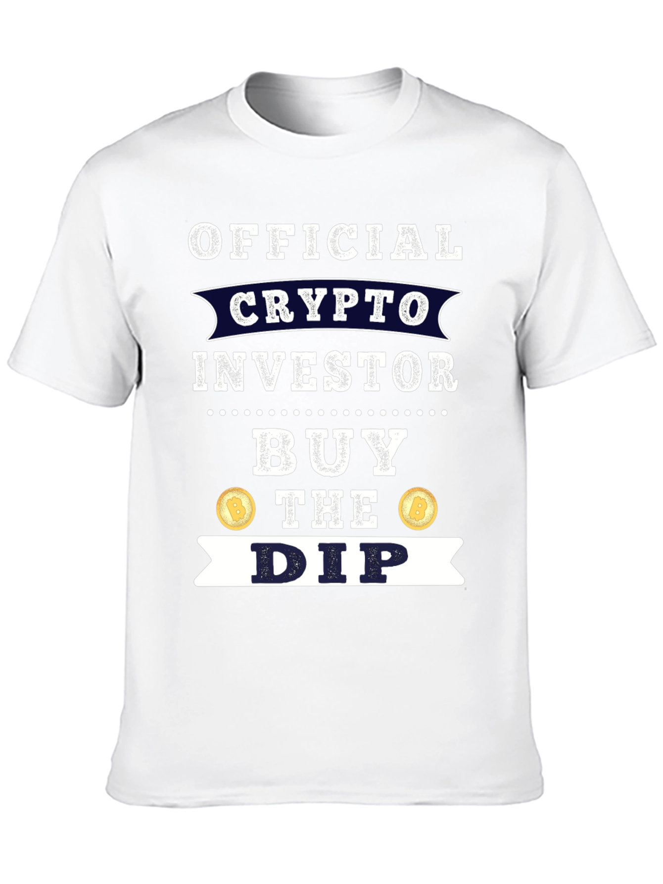Crypto Investor T-Shirt - Buy The Dip