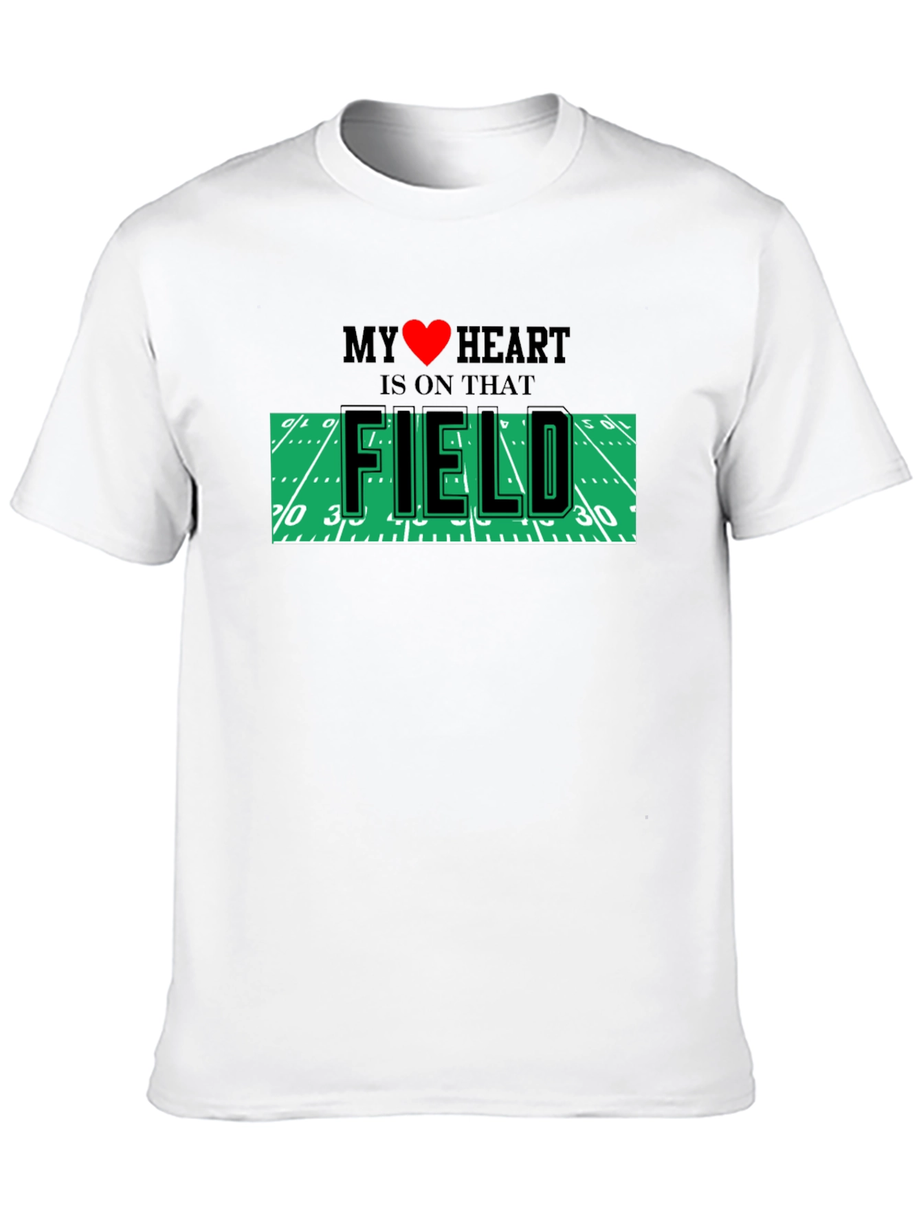 My Heart is On That Field T-Shirt