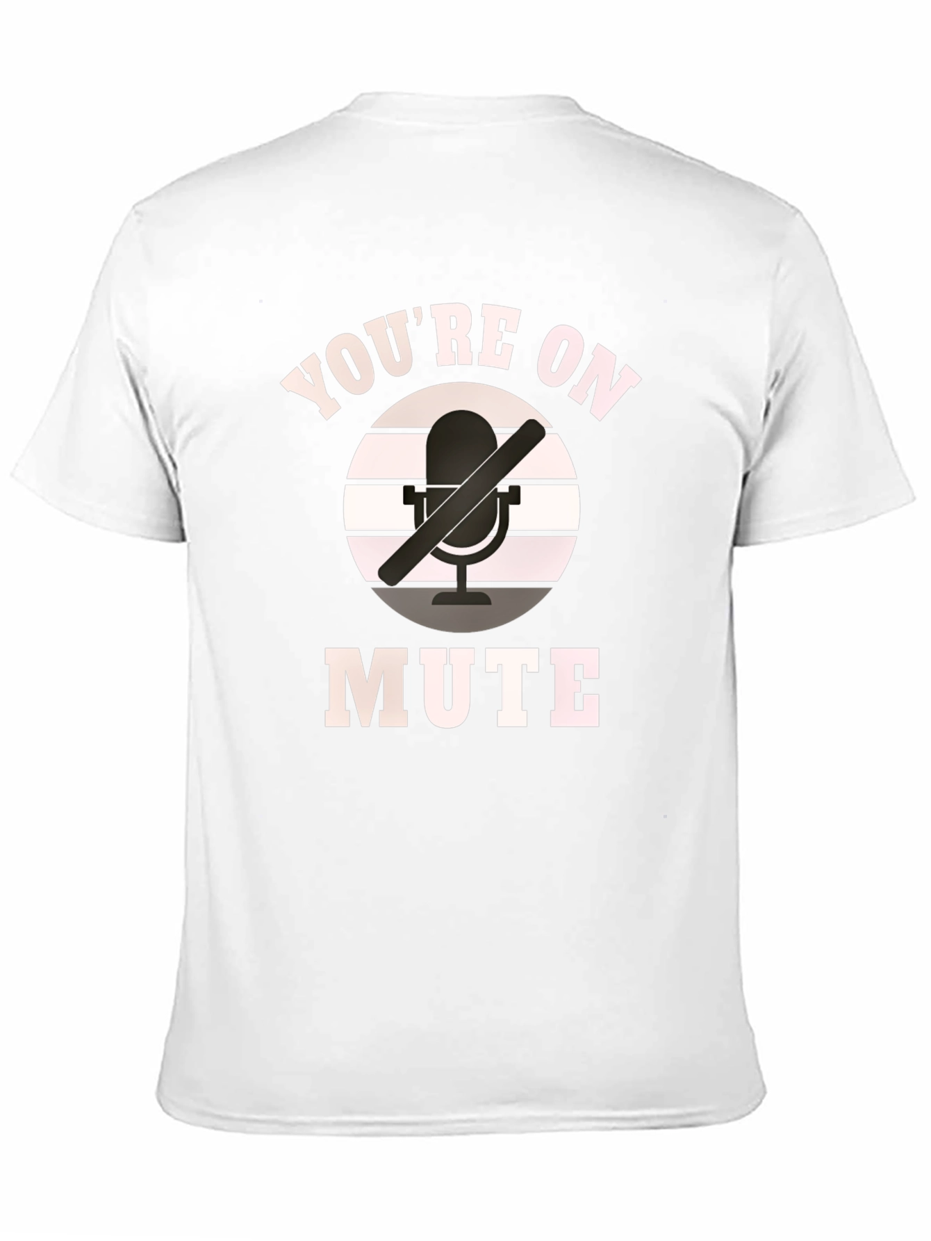 Youre On Mute T-Shirt Funny Zoom Meeting Shirt