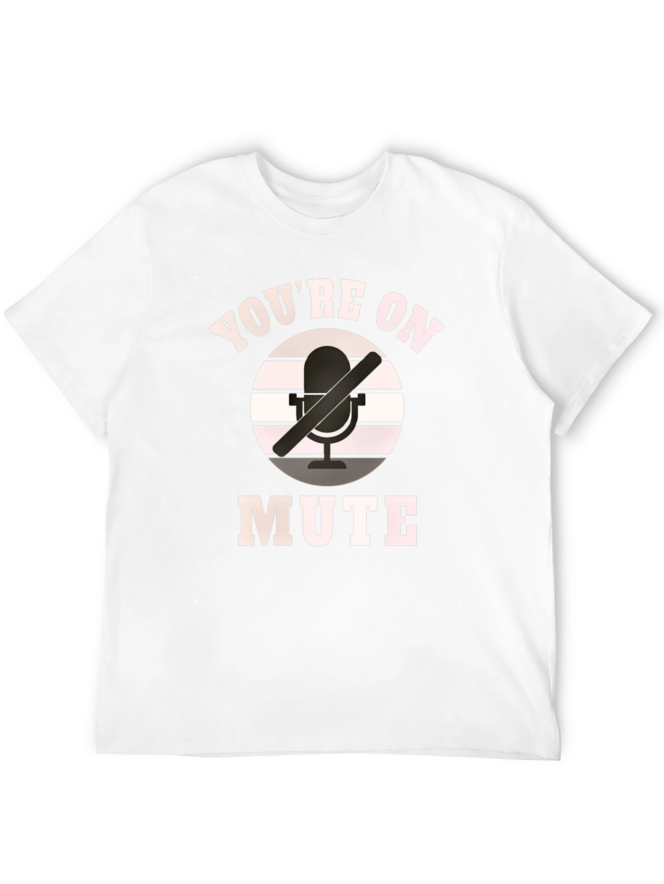 Youre On Mute T-Shirt Funny Zoom Meeting Shirt