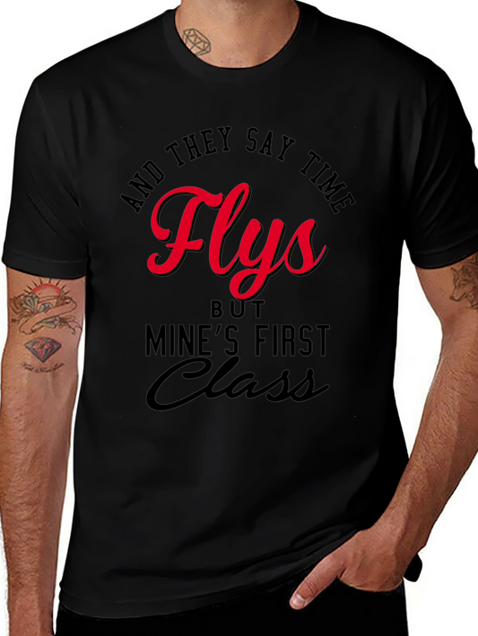 Time Flies First Class T-Shirt