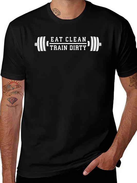 Eat Clean Train Dirty Black T-Shirt