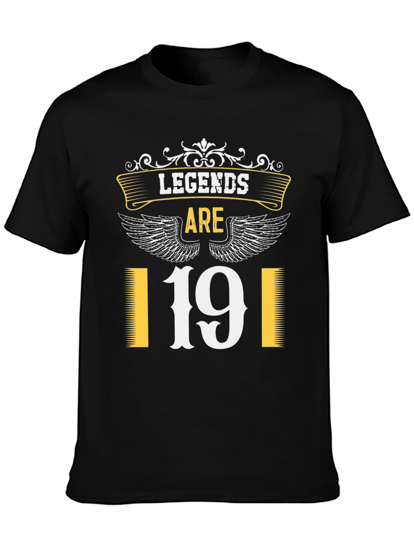 Legends are 19 T-Shirt