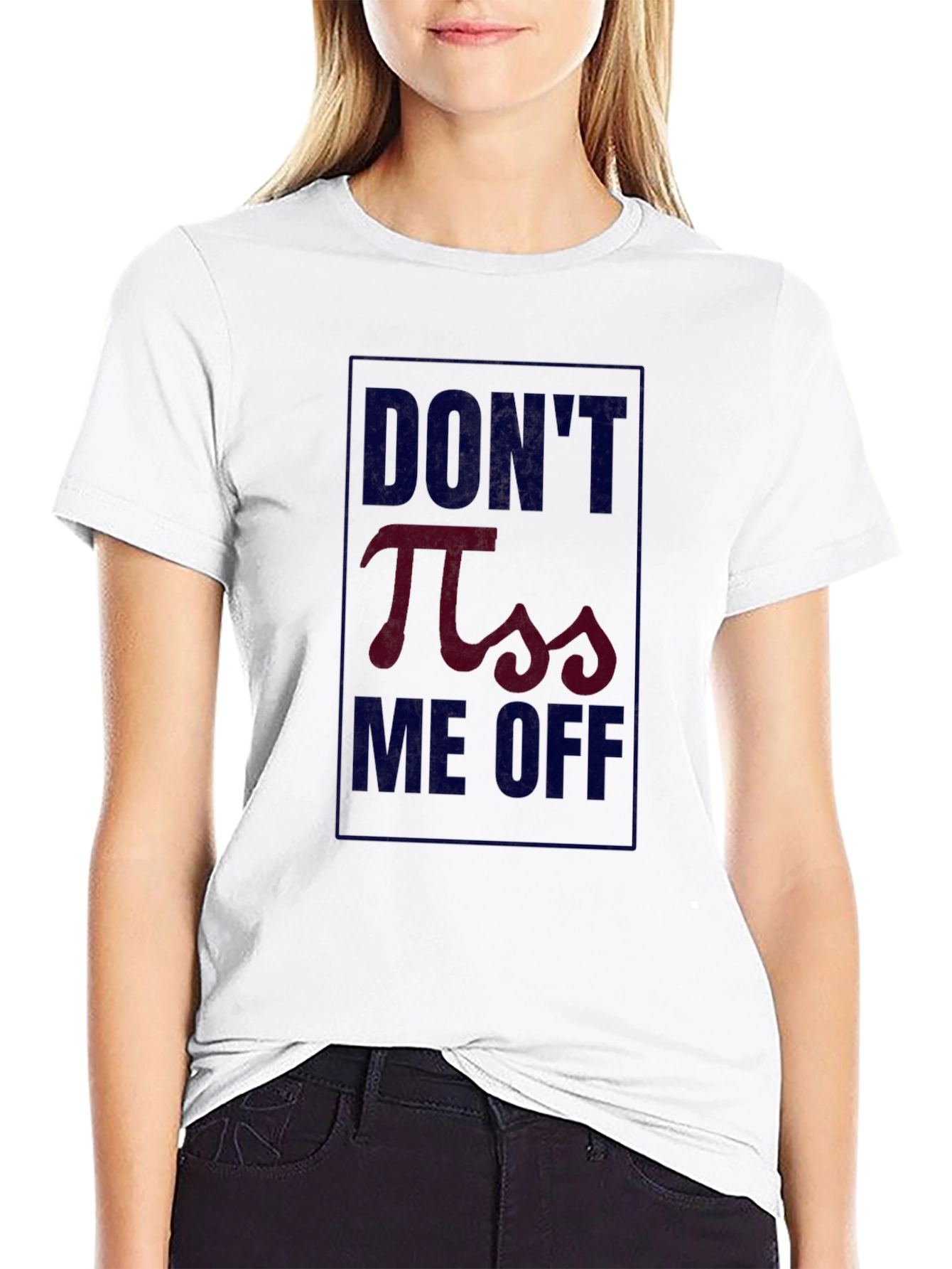 Dont Pi-ss Me Off Funny Math Pun T-Shirt