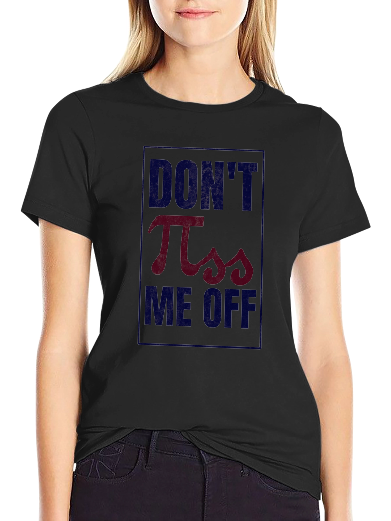 Dont Pi-ss Me Off Funny Math Pun T-Shirt