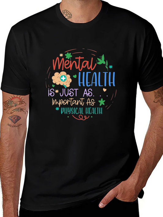 Mental Health Tee: Just as Important