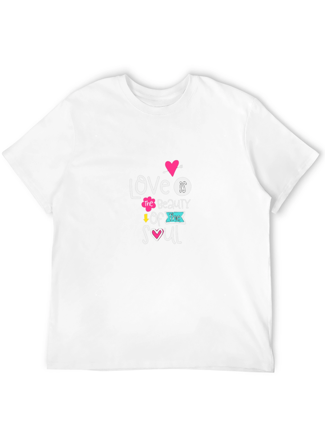 Love is the Beauty of the Soul T-Shirt