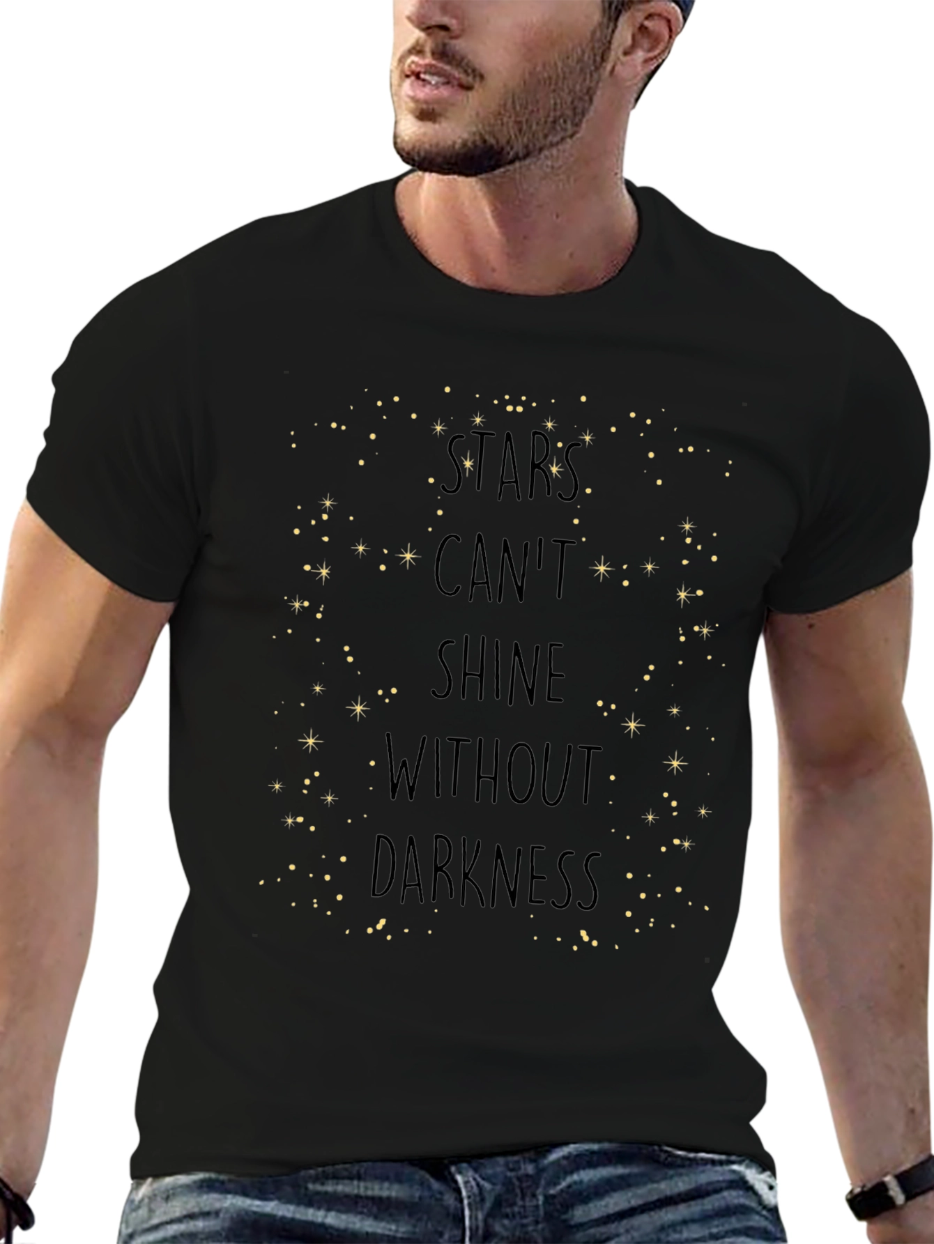 Stars Cant Shine Without Darkness T-Shirt