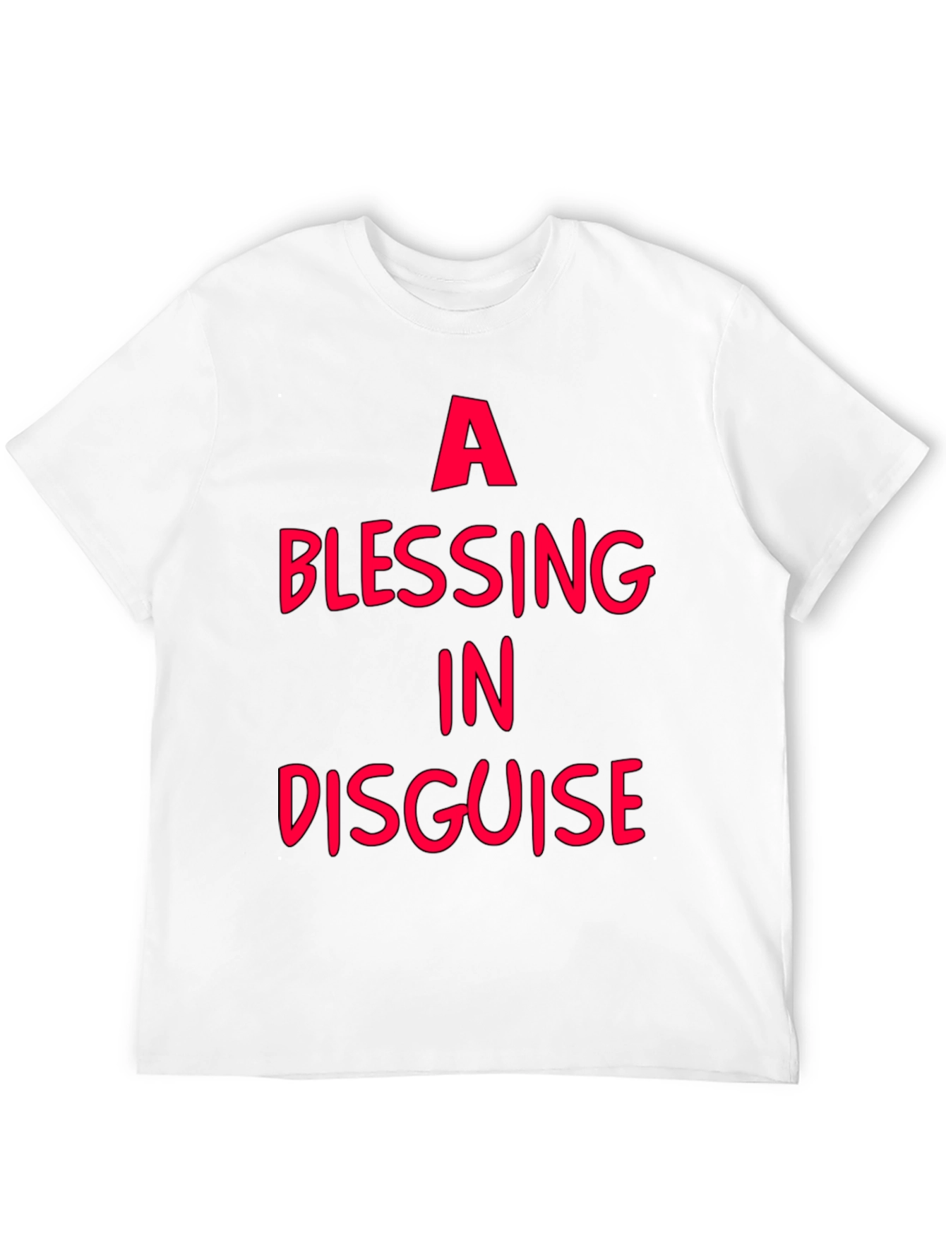 A Blessing In Disguise - Graphic T-Shirt