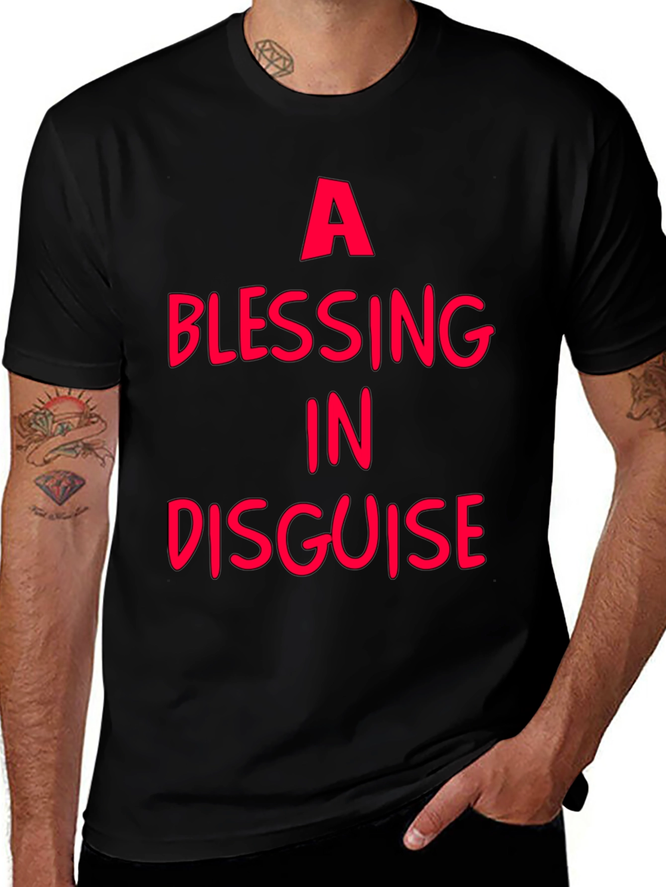 A Blessing In Disguise - Graphic T-Shirt