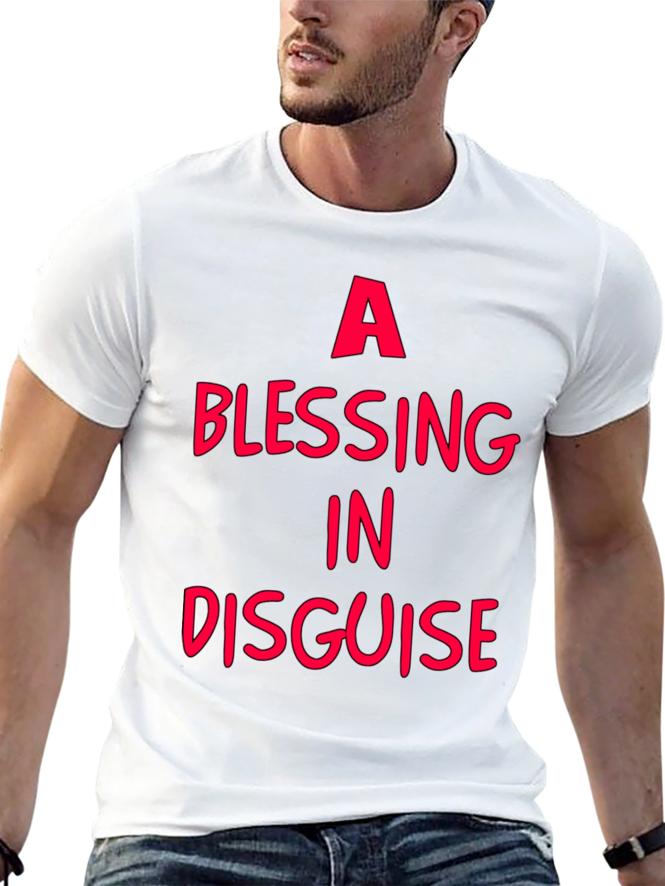 A Blessing In Disguise - Graphic T-Shirt