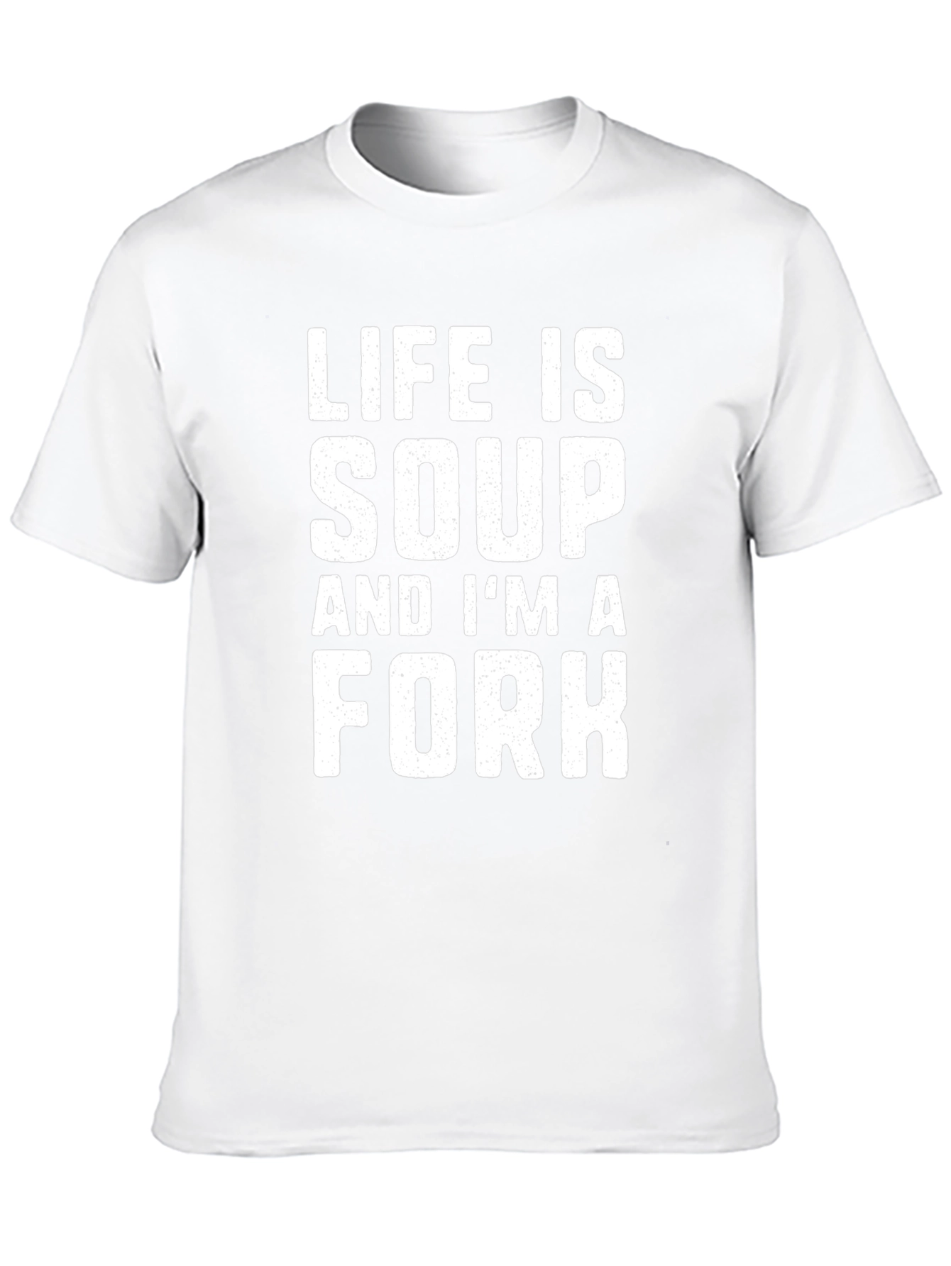 Life is Soup Im a Fork Black T-Shirt