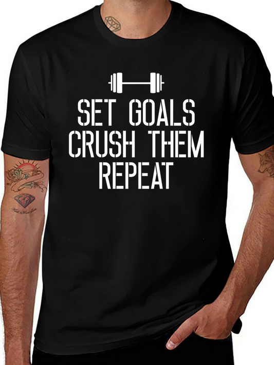 Set Goals Crush Them Repeat Gym Workout T-Shirt