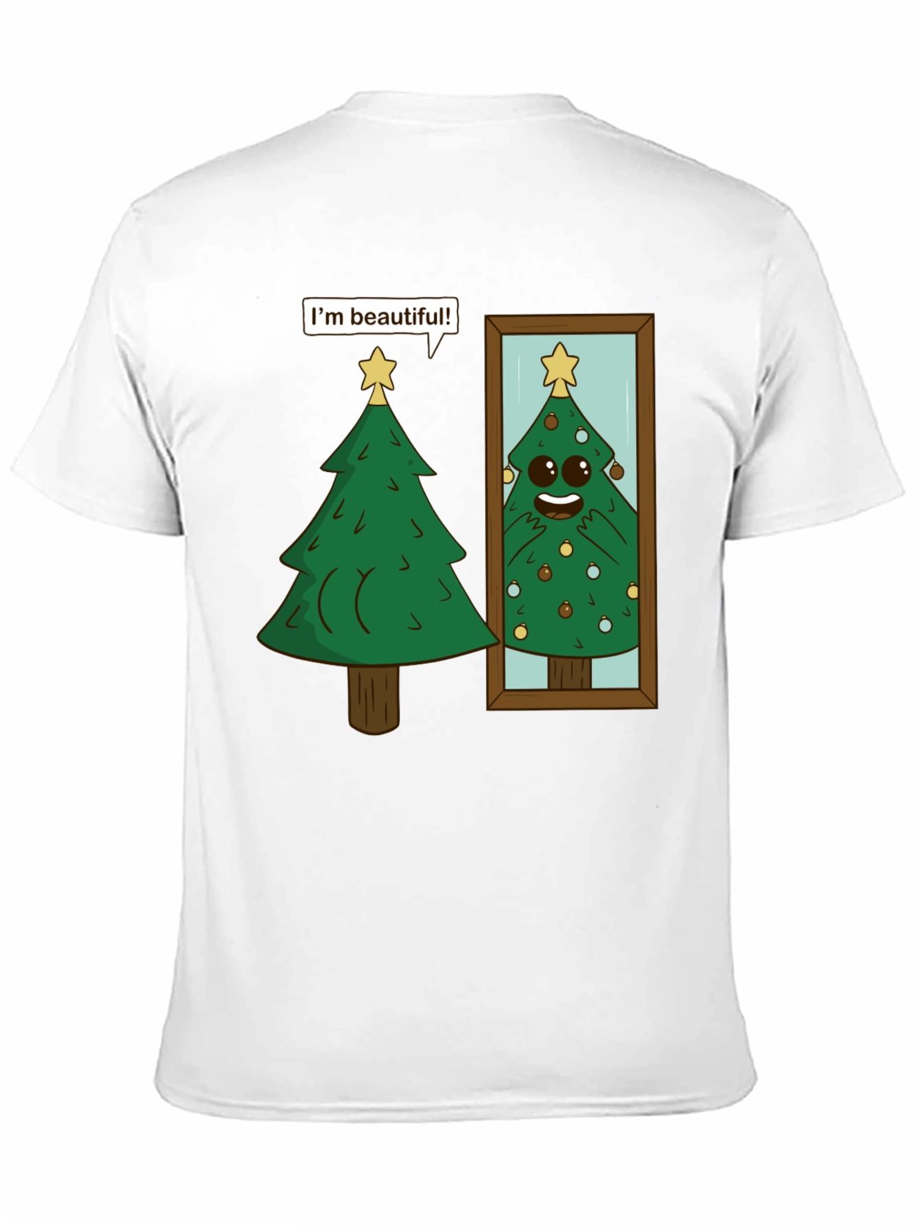Funny Christmas Tree Im Beautiful T-Shirt