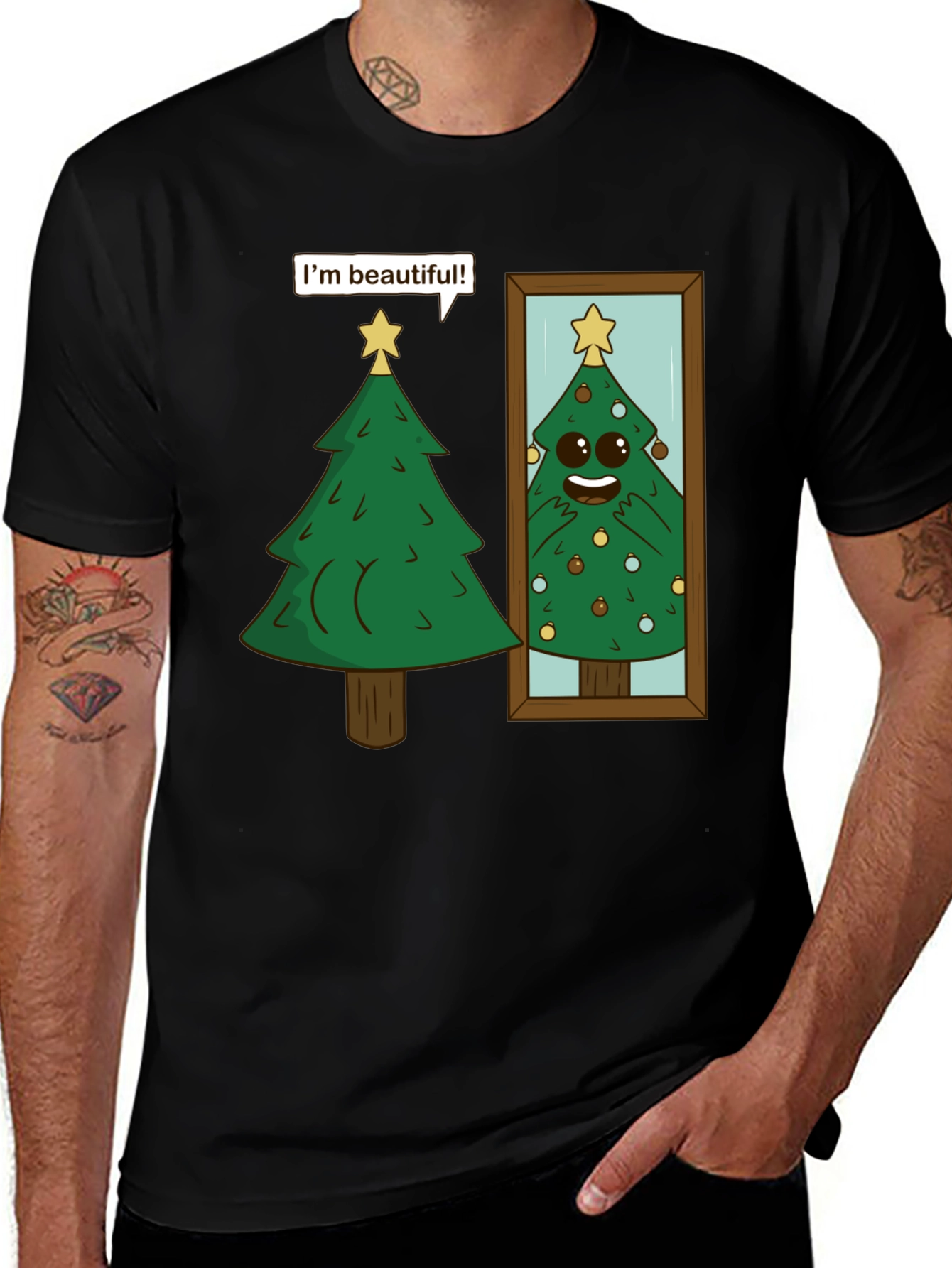 Funny Christmas Tree Im Beautiful T-Shirt